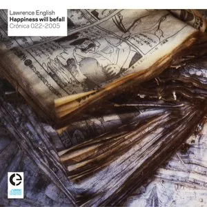 Pochette de Happiness Will Befall de Lawrence English