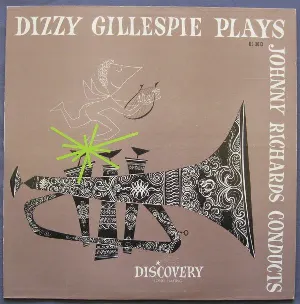 Pochette Dizzy Gillespie Plays & Johnny Richards Conducts