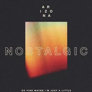 Pochette de Nostalgic de A R I Z O N A