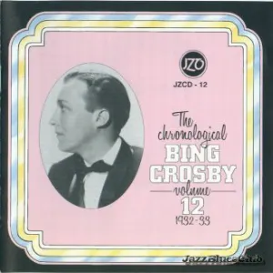 Pochette The Chronological Bing Crosby, Volume 12 1933