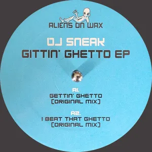 Pochette de Gittin' Ghetto EP de DJ Sneak