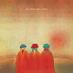 Pochette de Naná, Nelson Angelo & Novelli de Naná Vasconcelos