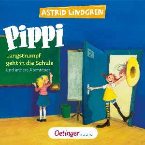 Pochette de Pippi Langstrumpf geht in die Schule de Astrid Lindgren