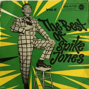 Pochette de The Best of Spike Jones Vol. II de Spike Jones and His City Slickers