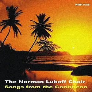 Pochette de Songs of the Caribbean de The Norman Luboff Choir