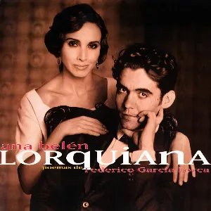 Pochette de Lorquiana: Poemas de Federico García Lorca de Ana Belén