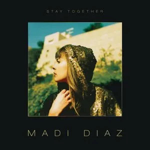 Pochette de Stay Together de Madi Diaz