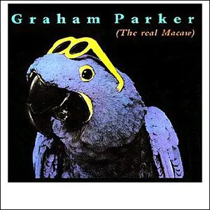Pochette de The Real Macaw de Graham Parker