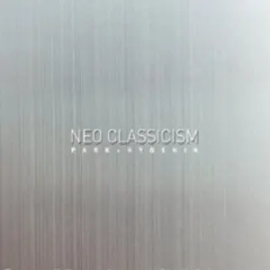 Pochette de Neo Classicism de Park Hyo Shin