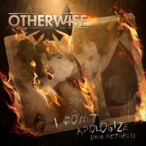 Pochette de I Don't Apologize (1000 Pictures) de Otherwise