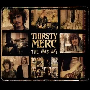Pochette de The Hard Way de Thirsty Merc