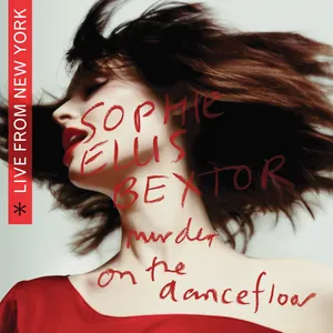 Pochette de Murder on the Dancefloor - Live From New York de Sophie Ellis-Bextor