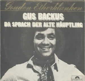 Pochette de Da sprach der alte Häuptling / Bohnen in die Ohren de Gus Backus
