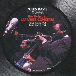 Pochette de The Unissued Japanese Concerts de Miles Davis Quintet