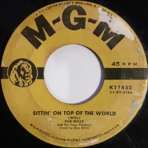 Pochette de Sittin' on Top of the World / Little Girl, Little Girl de Bob Wills and His Texas Playboys