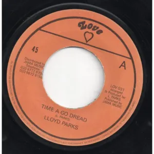 Pochette de Time A Go Dread / Dread Dub de Lloyd Parks