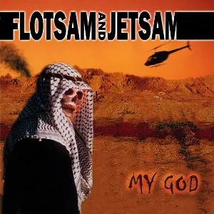 Pochette de My God de Flotsam and Jetsam