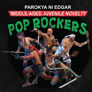 Pochette de Middle-Aged Juvenile Novelty Pop Rockers de Parokya ni Edgar