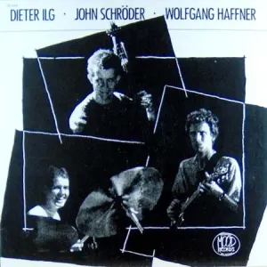 Pochette de Dieter Ilg, John Schröder, Wolfgang Haffner de Wolfgang Haffner