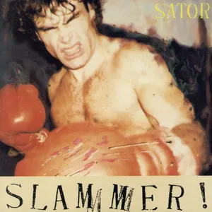 Pochette de Slammer! de Sator