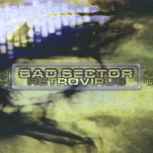 Pochette de Retrovirus de Bad Sector