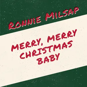 Pochette de Merry, Merry Christmas Baby de Ronnie Milsap