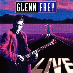 Pochette Glenn Frey Live