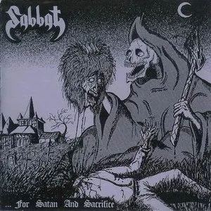Pochette de For Satan and Sacrifice de Sabbat