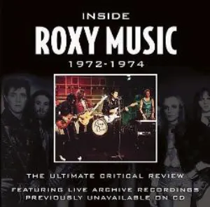 Pochette Inside Roxy Music 1972–1974