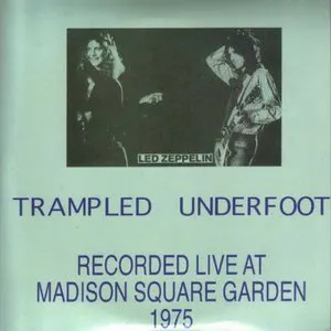 Pochette 1975-03-04: Trampled Underfoot: Memorial Auditorium, Dallas, TX, USA
