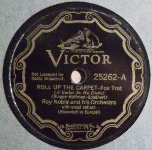 Pochette de Roll Up the Carpet / Rock Your Cares Away de Ray Noble and His Orchestra