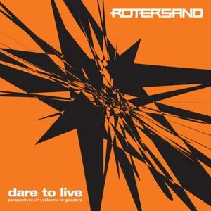 Pochette Dare to Live: Perspectives on Welcome to Goodbye