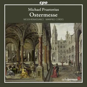 Pochette de Ostermesse de Michael Praetorius - Manfred Cordes - Weser-Renaissance Bremen