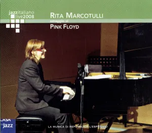 Pochette de Jazzitaliano Live 2008: Us and Them: Omaggio ai Pink Floyd de Rita Marcotulli