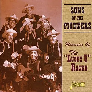 Pochette de Memories of the "Lucky U" Ranch de Sons of the Pioneers