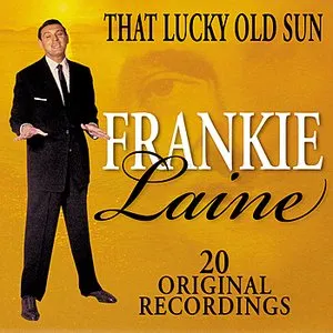 Pochette de That Lucky Old Sun de Frankie Laine