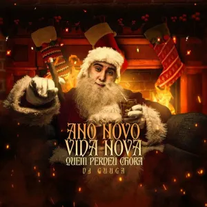 Pochette de Ano Novo Vida Nova Quem Perdeu Chora de DJ Guuga