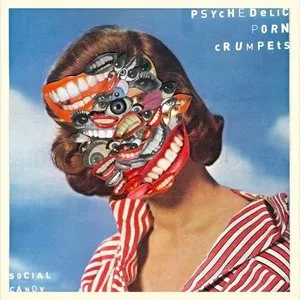 Pochette de Social Candy de Psychedelic Porn Crumpets