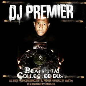 Pochette de Beats That Collected Dust de DJ Premier