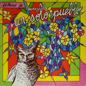 Pochette de La música de Venezuela de Un Solo Pueblo