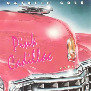 Pochette de Pink Cadillac de Natalie Cole