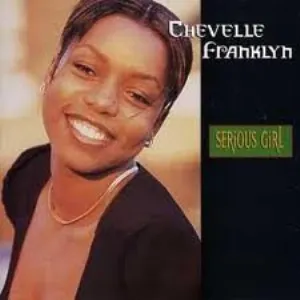 Pochette de Serious Girl de Chevelle Franklyn