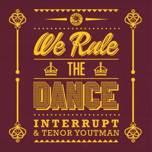 Pochette de We Rule the Dance de Tenor Youthman