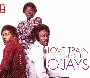 Pochette Love Train: The Best of the O'Jays