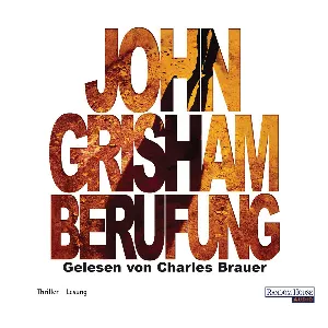 Pochette de Berufung de John Grisham - Charles Brauer