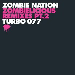 Pochette Zombielicious Remixes, Part 2