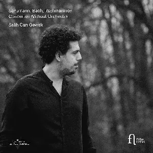 Pochette de Concertos Without Orchestra de Johann Sebastian Bach - Robert Schumann - Sergei Rachmaninoff