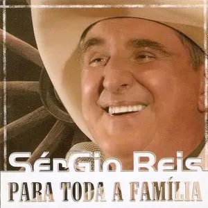 Pochette de Para Toda a Família de Sérgio Reis