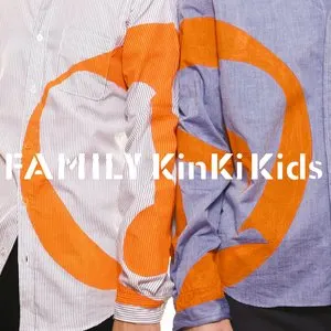 Pochette de Family ~ひとつになること de KinKi Kids