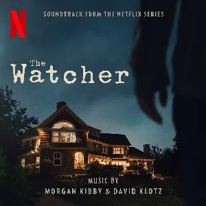 Pochette The Watcher (Soundtrack from the Netflix Series)